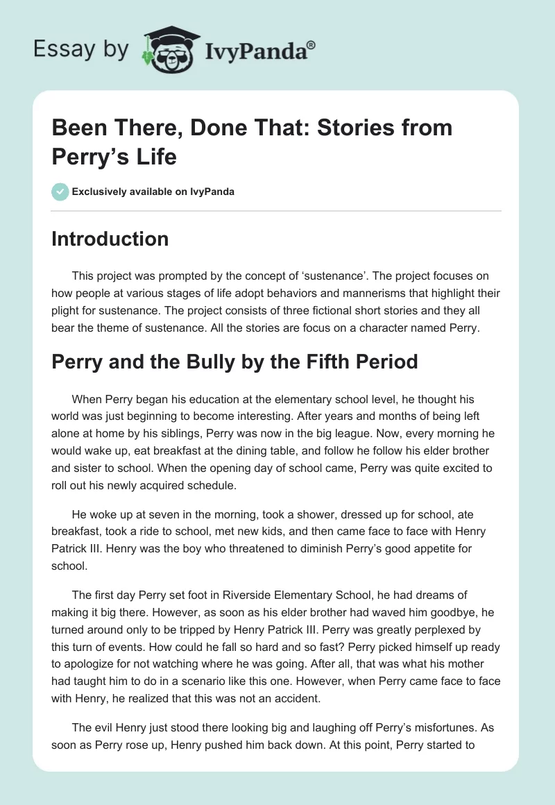 Been There, Done That: Stories from Perry’s Life. Page 1