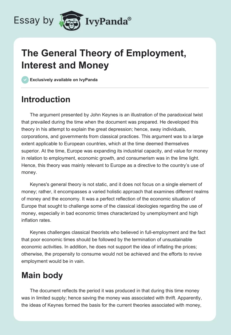 The General Theory of Employment, Interest and Money - 1143 Words 