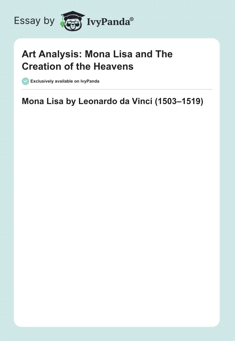 Art Analysis: "Mona Lisa" and "The Creation of the Heavens". Page 1