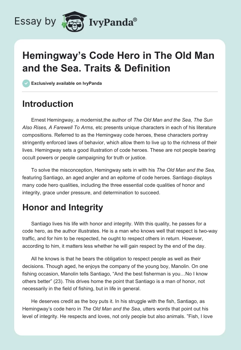 Hemingway’s Code Hero in The Old Man and the Sea. Traits & Definition. Page 1