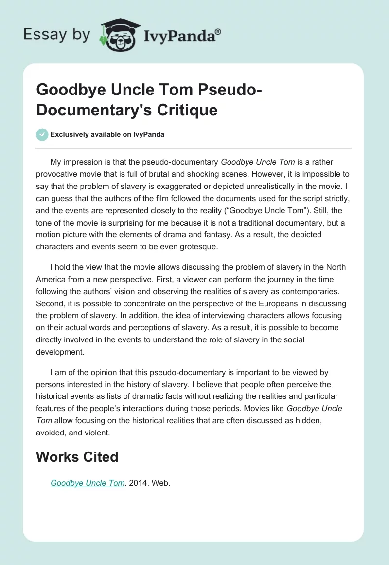 "Goodbye Uncle Tom" Pseudo-Documentary's Critique. Page 1
