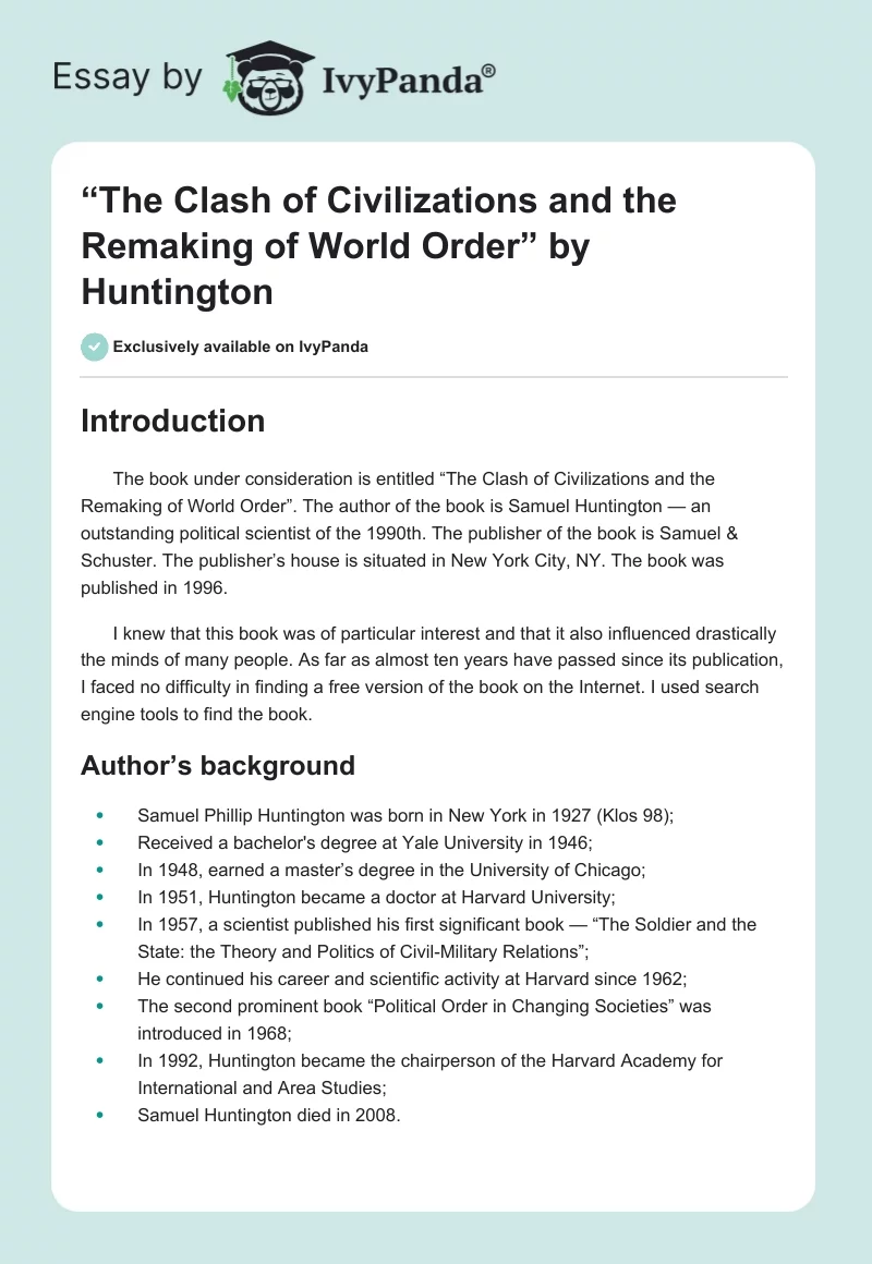 “The Clash of Civilizations and the Remaking of World Order” by Huntington. Page 1