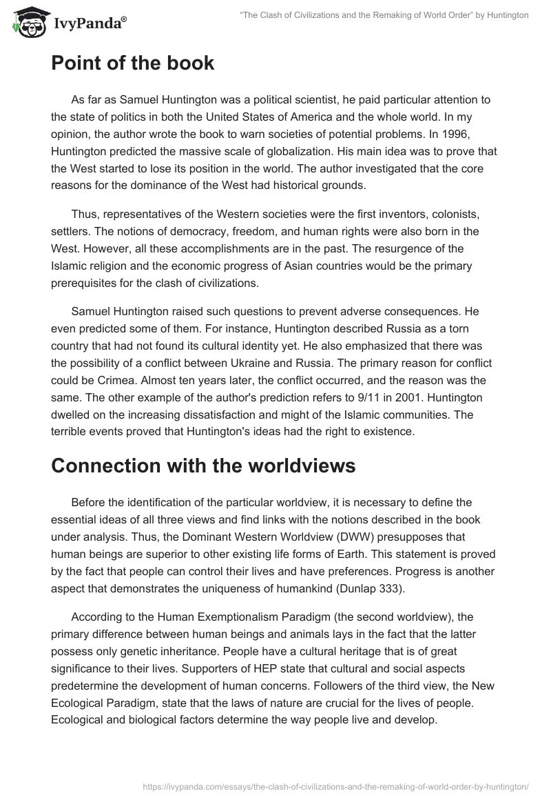 “The Clash of Civilizations and the Remaking of World Order” by Huntington. Page 4