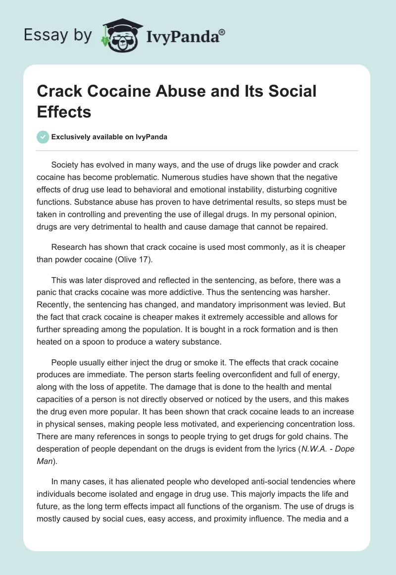 Crack Cocaine Abuse and Its Social Effects. Page 1