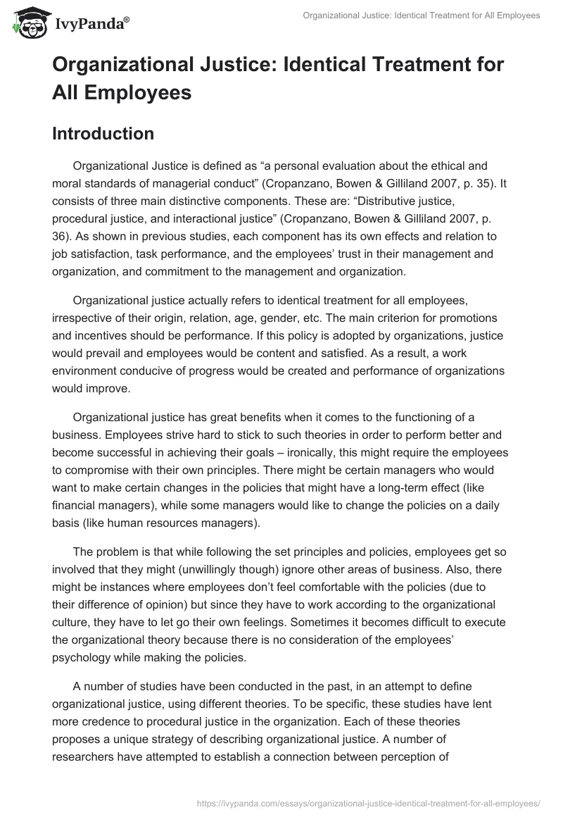 Organizational Justice: Identical Treatment for All Employees. Page 2