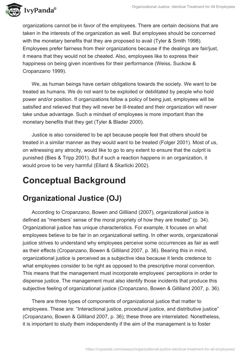 Organizational Justice: Identical Treatment for All Employees. Page 5
