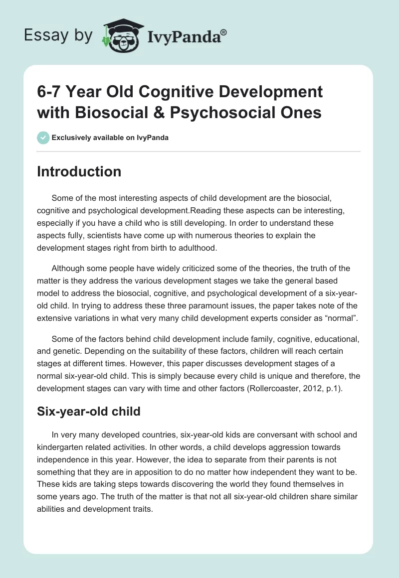 6-7 Year Old Cognitive Development With Biosocial & Psychosocial Ones. Page 1