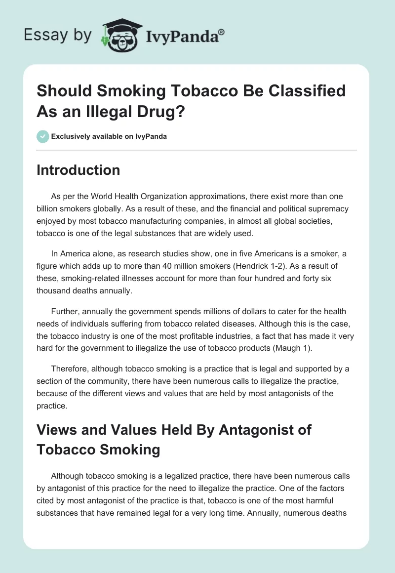Should Smoking Tobacco Be Classified As an Illegal Drug?. Page 1