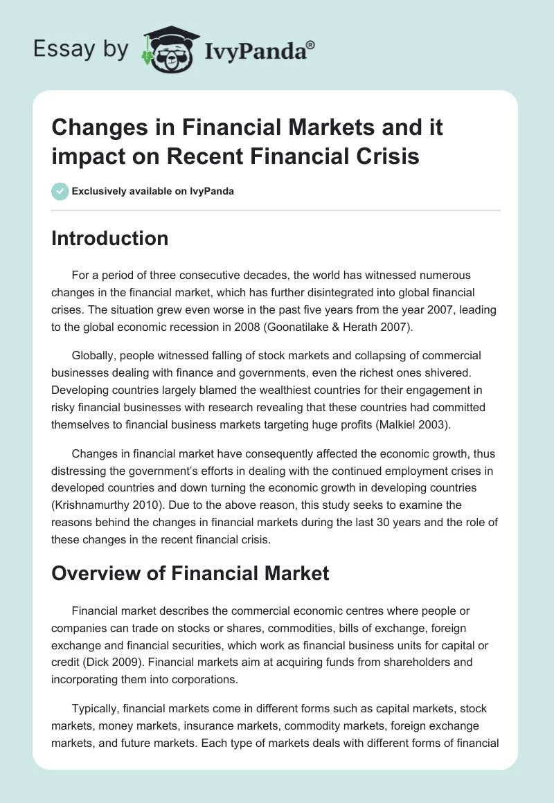 Changes in Financial Markets and it impact on Recent Financial Crisis. Page 1