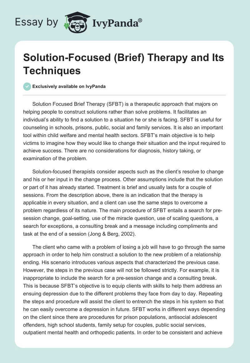 Solution-Focused (Brief) Therapy and Its Techniques. Page 1