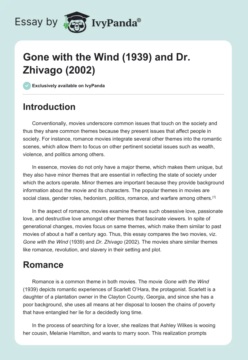 Gone with the Wind (1939) and Dr. Zhivago (2002). Page 1