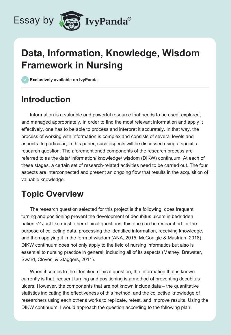 Data, Information, Knowledge, Wisdom Framework in Nursing. Page 1