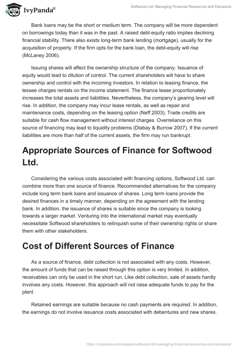 Softwood Ltd: Managing Financial Resources and Decisions. Page 3