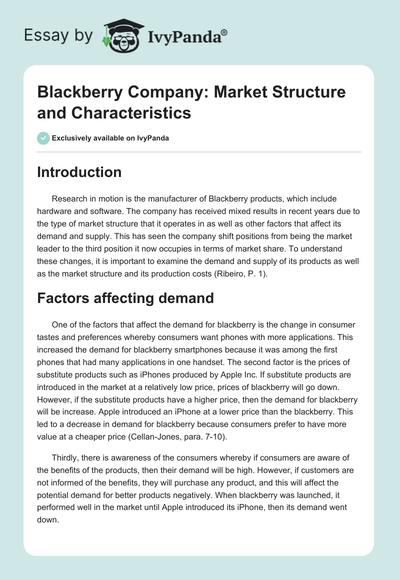 Blackberry Company: Market Structure and Characteristics. Page 1