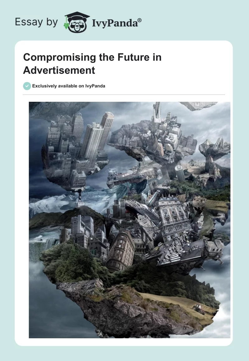Compromising the Future in Advertisement. Page 1