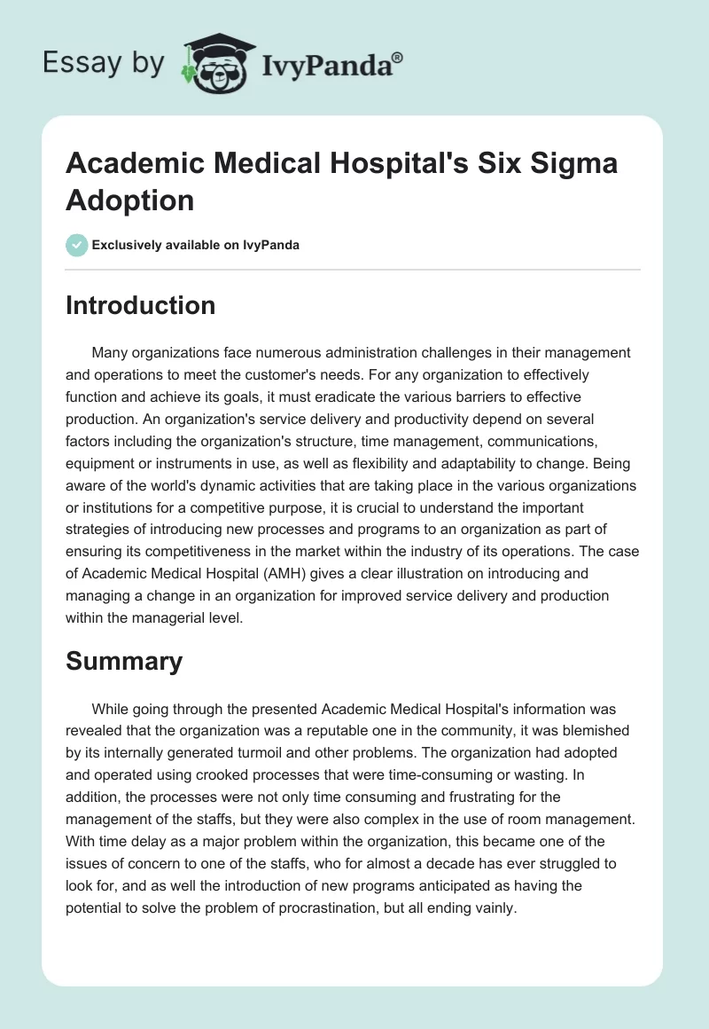 Academic Medical Hospital's Six Sigma Adoption. Page 1