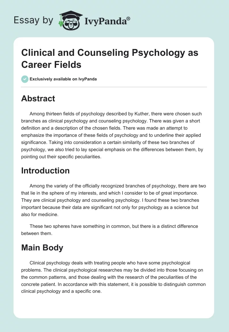 Clinical and Counseling Psychology as Career Fields. Page 1