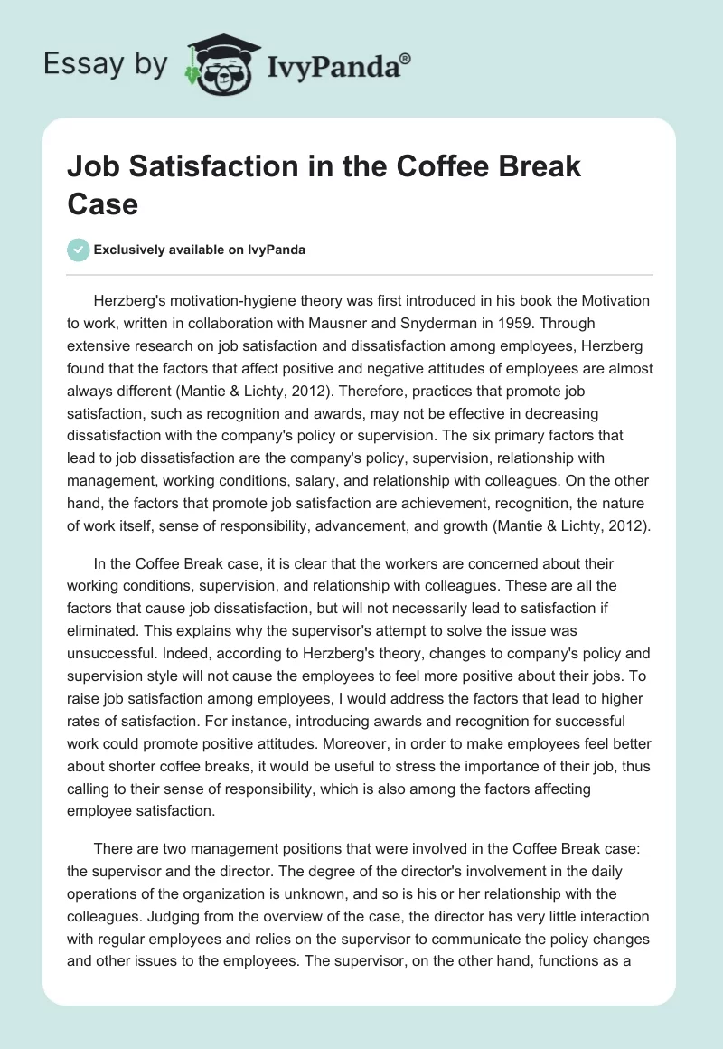 Job Satisfaction in the Coffee Break Case. Page 1