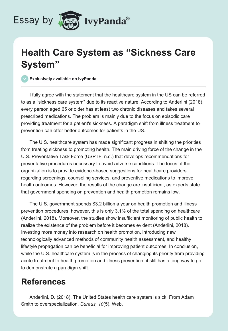 Health Care System as “Sickness Care System”. Page 1