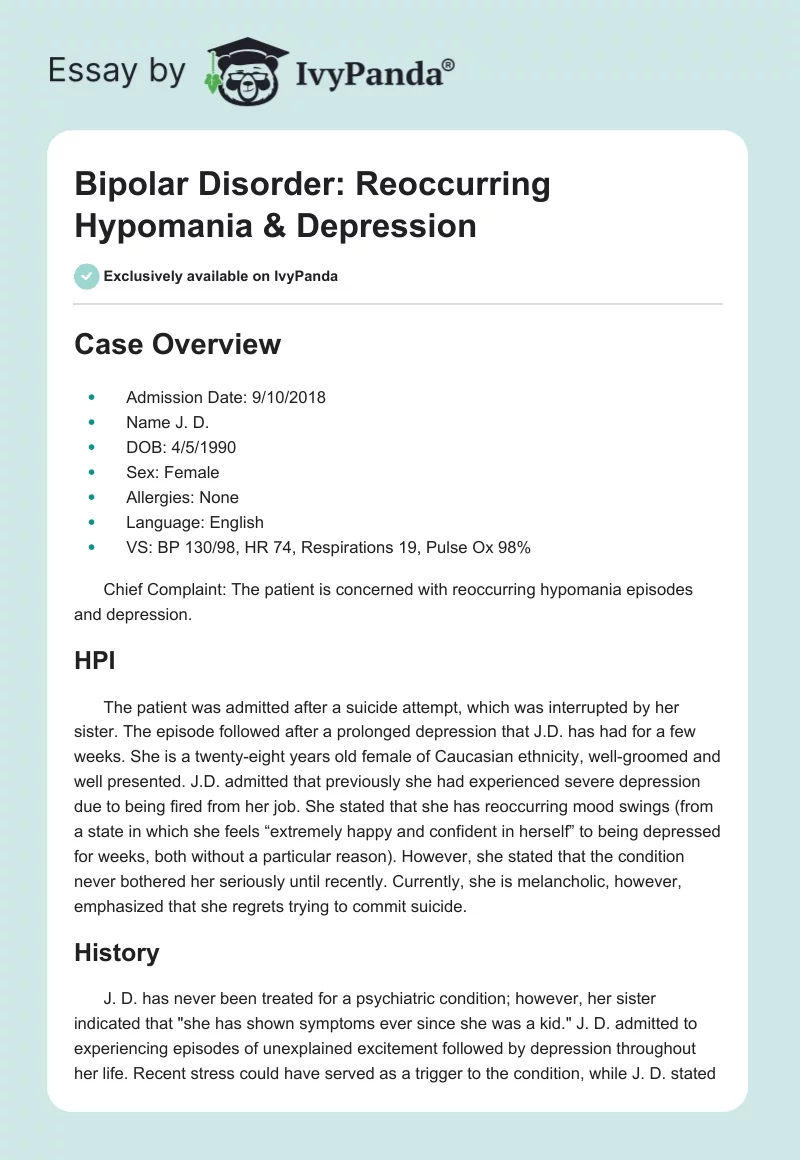 Bipolar Disorder: Reoccurring Hypomania & Depression. Page 1
