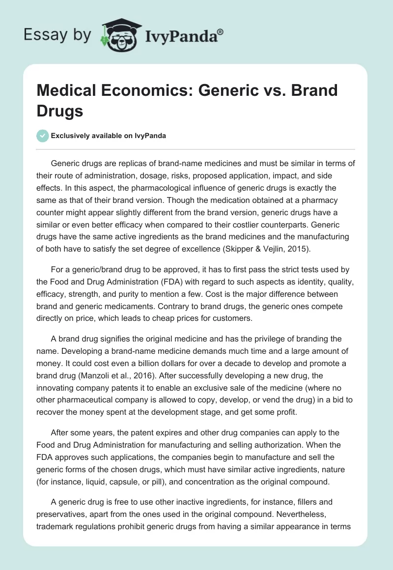 Medical Economics: Generic vs. Brand Drugs. Page 1