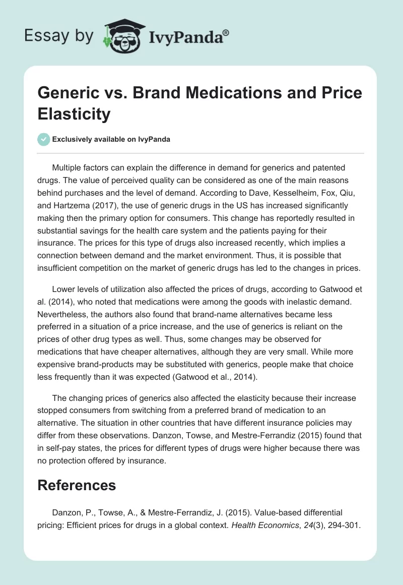 Generic vs. Brand Medications and Price Elasticity. Page 1