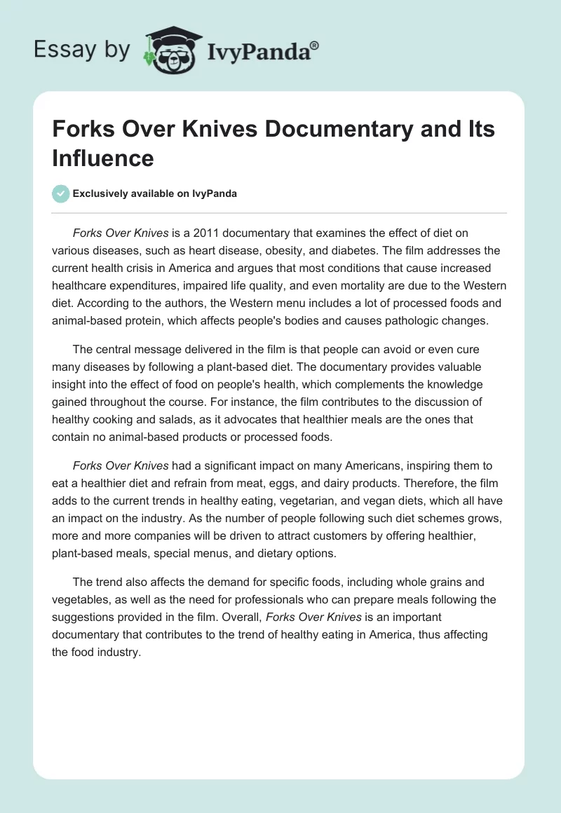 "Forks Over Knives" Documentary and Its Influence. Page 1