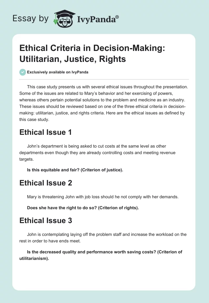 Ethical Criteria in Decision-Making: Utilitarian, Justice, Rights. Page 1