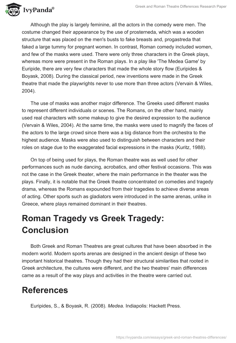 Greek and Roman Theatre Differences. Page 3