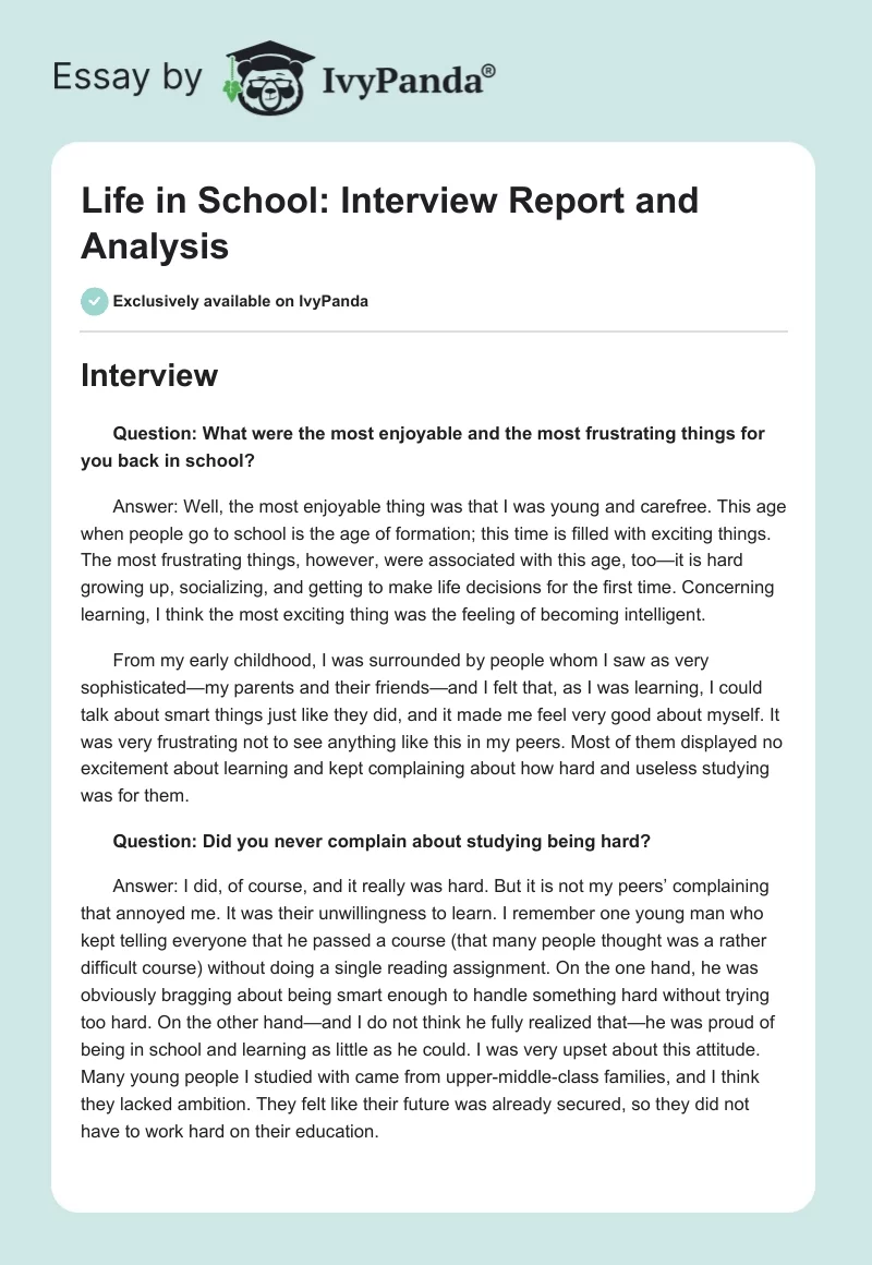 Life in School: Interview Report and Analysis. Page 1