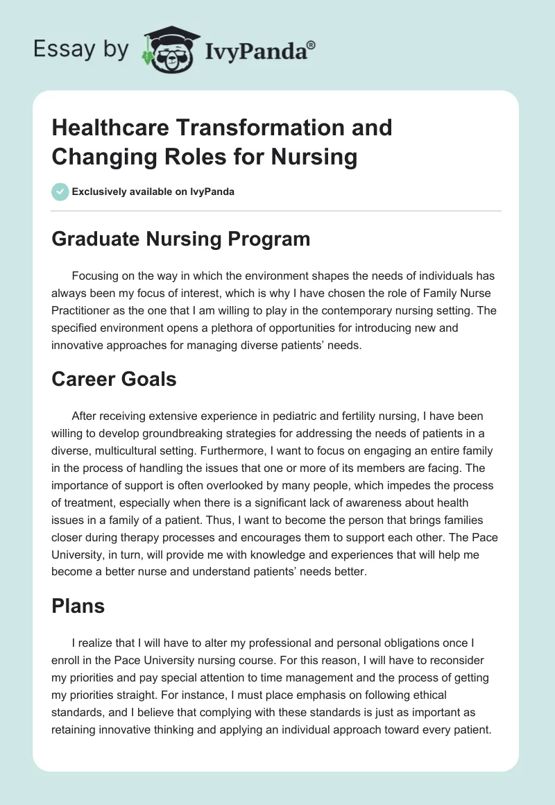 Healthcare Transformation and Changing Roles for Nursing. Page 1
