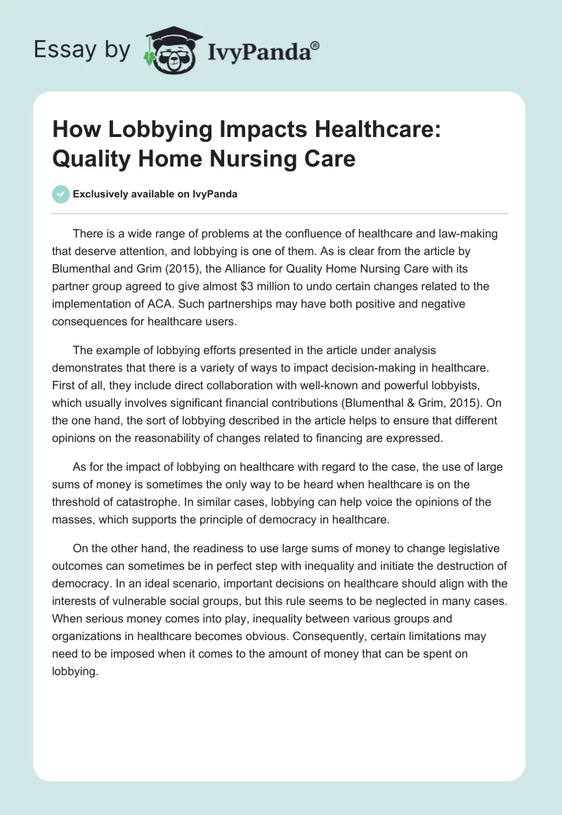 How Lobbying Impacts Healthcare: Quality Home Nursing Care. Page 1