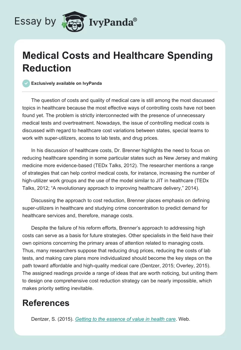 Medical Costs and Healthcare Spending Reduction. Page 1