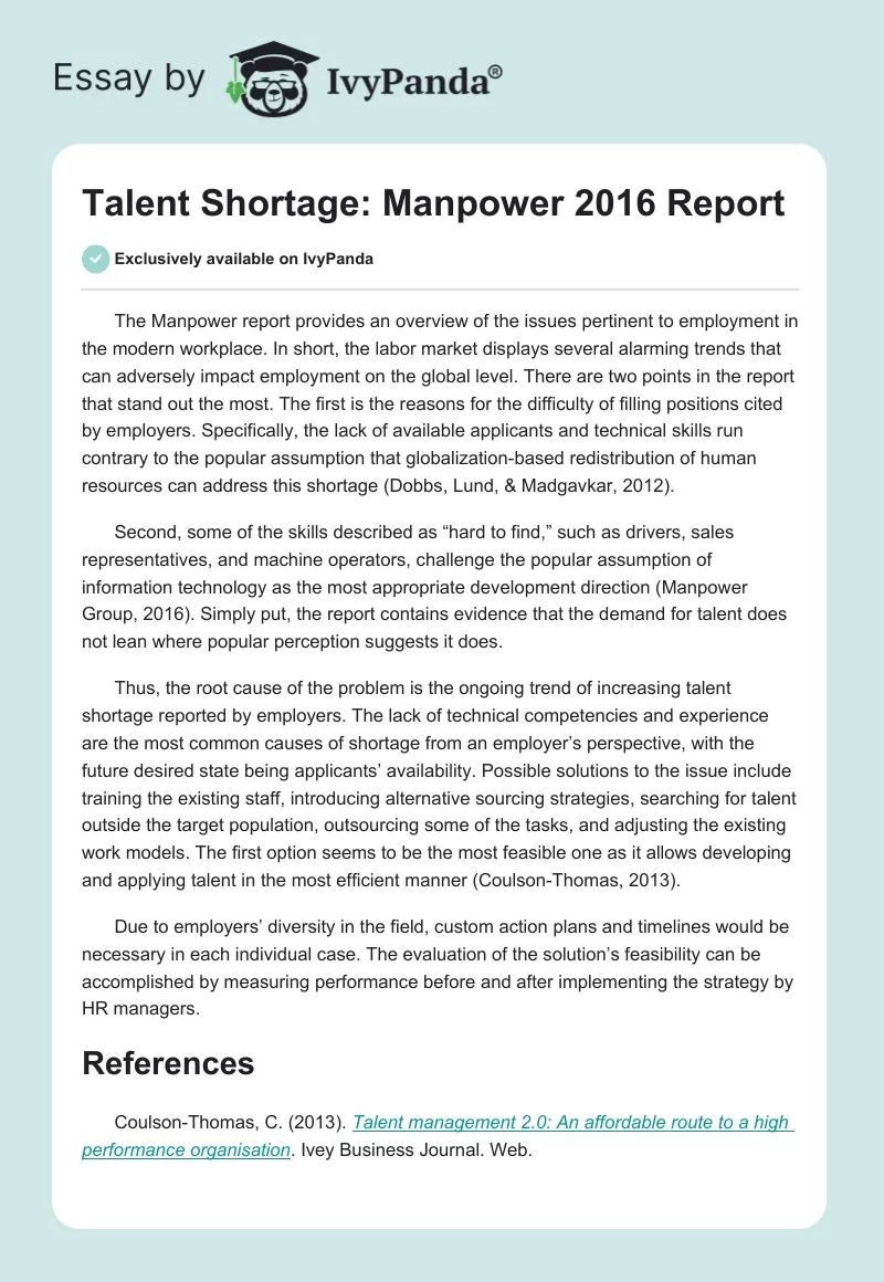Talent Shortage: Manpower 2016 Report. Page 1