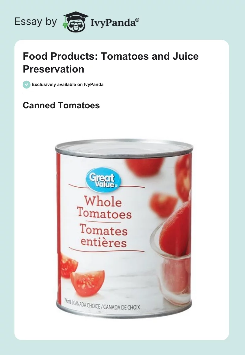 Food Products: Tomatoes and Juice Preservation. Page 1