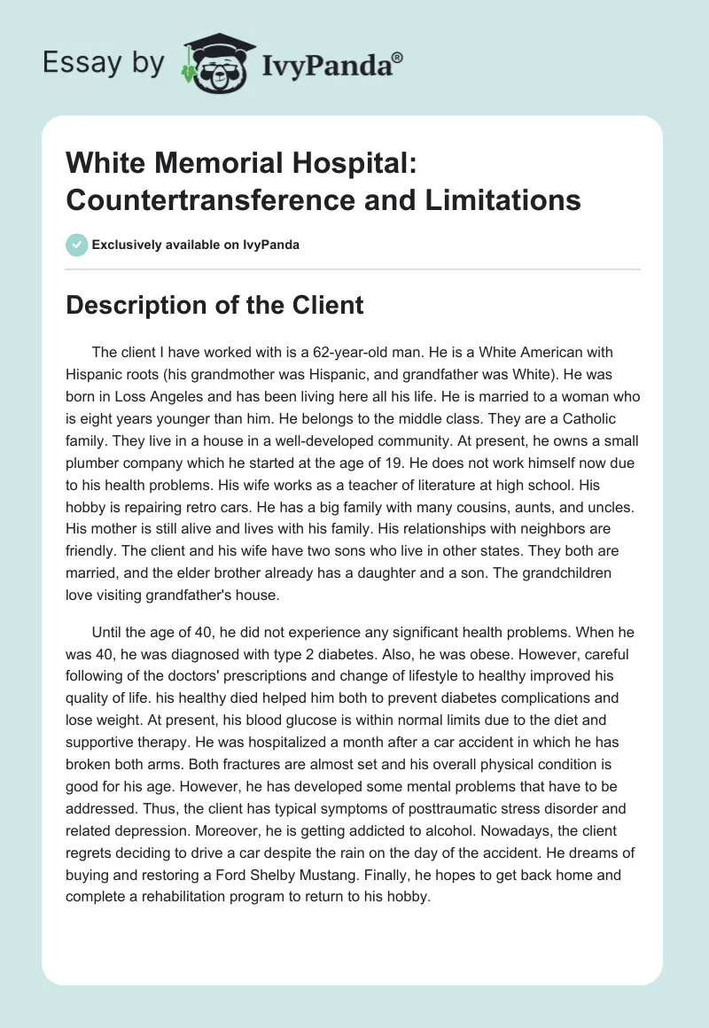 White Memorial Hospital: Countertransference and Limitations. Page 1