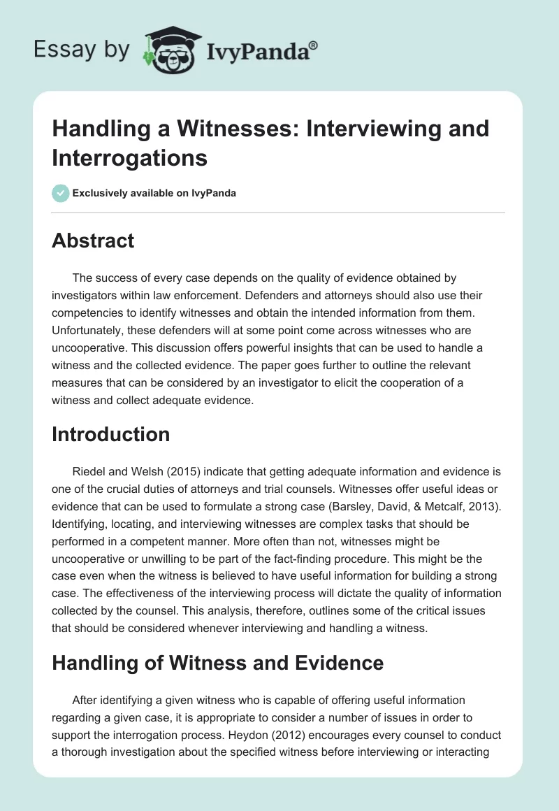 Handling a Witnesses: Interviewing and Interrogations. Page 1