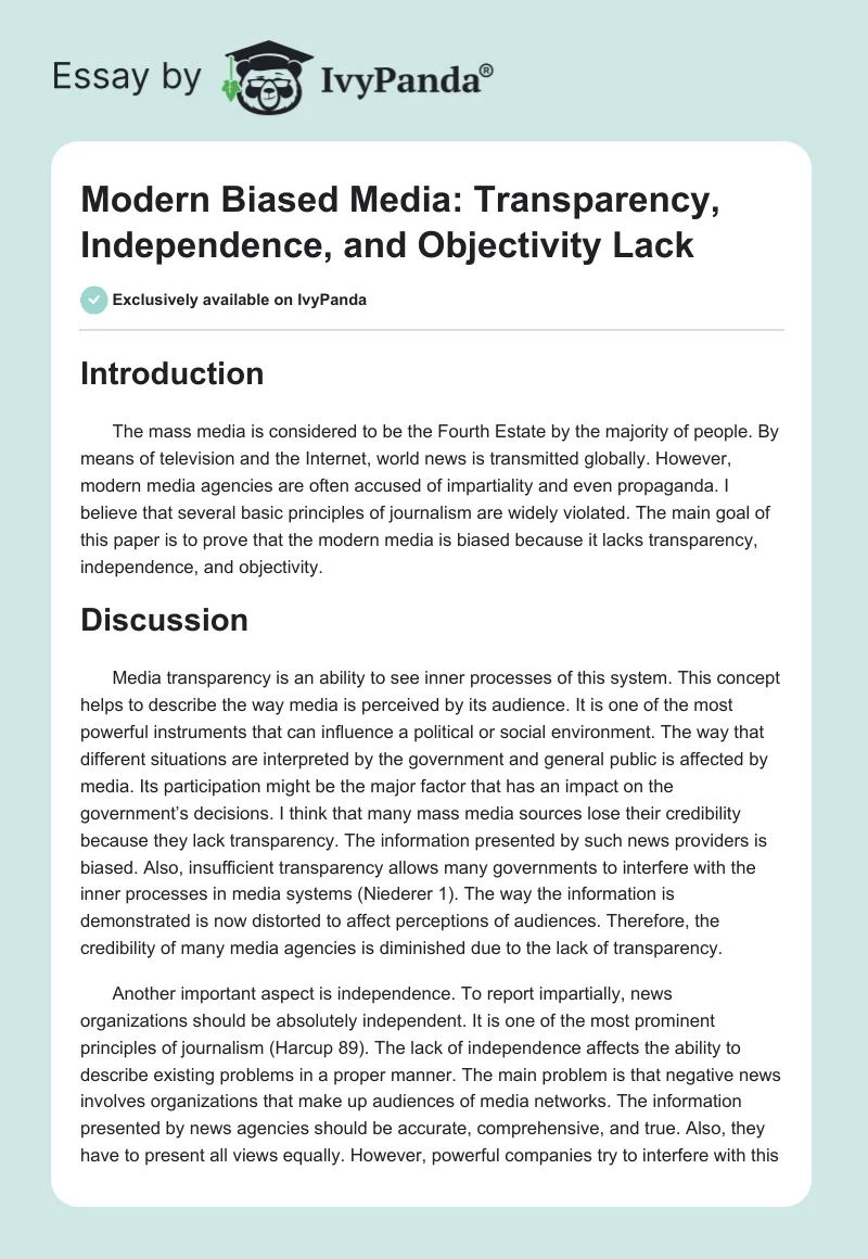 Modern Biased Media: Transparency, Independence, and Objectivity Lack. Page 1