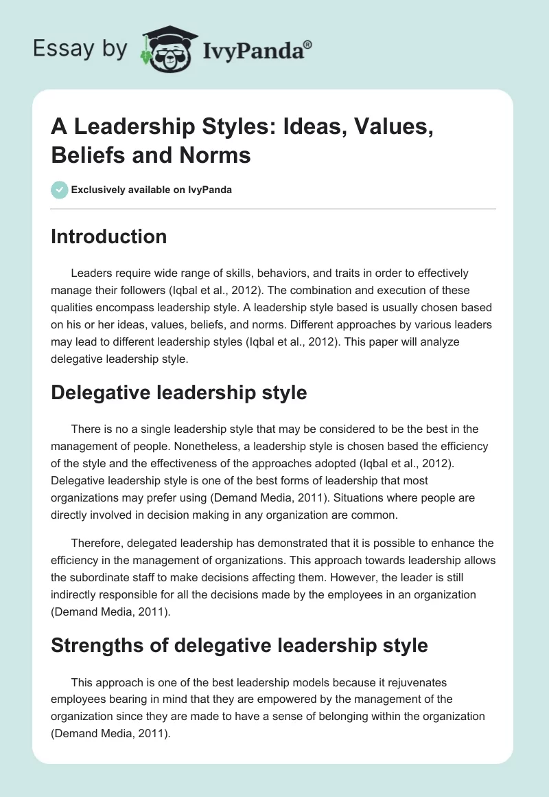 A Leadership Styles: Ideas, Values, Beliefs and Norms. Page 1