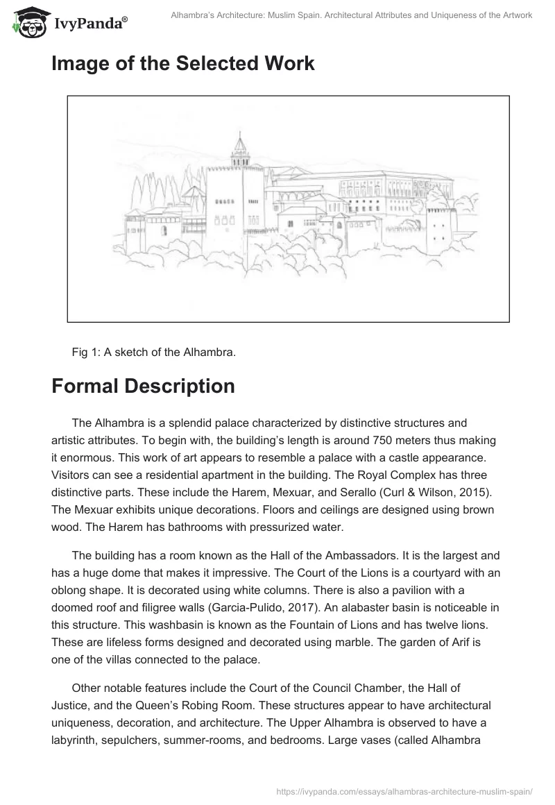 Alhambra’s Architecture: Muslim Spain. Architectural Attributes and Uniqueness of the Artwork. Page 2