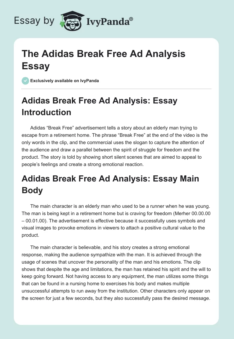 The Adidas Break Free Ad Analysis Essay. Page 1
