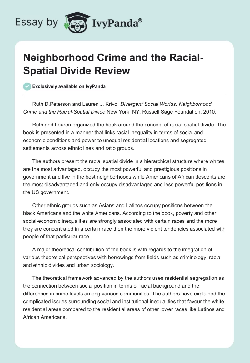 Neighborhood Crime and the Racial-Spatial Divide Review. Page 1