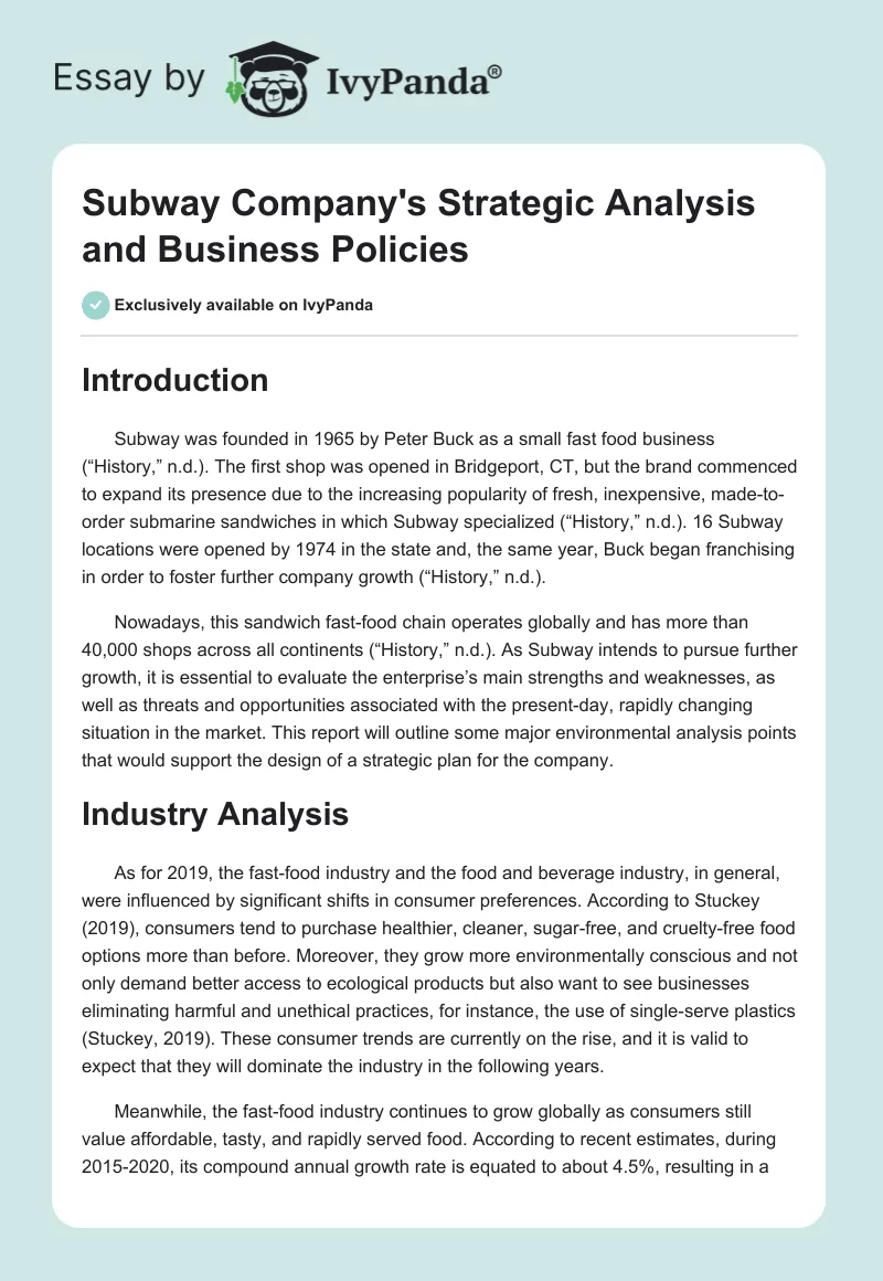 Subway Company's Strategic Analysis and Business Policies. Page 1