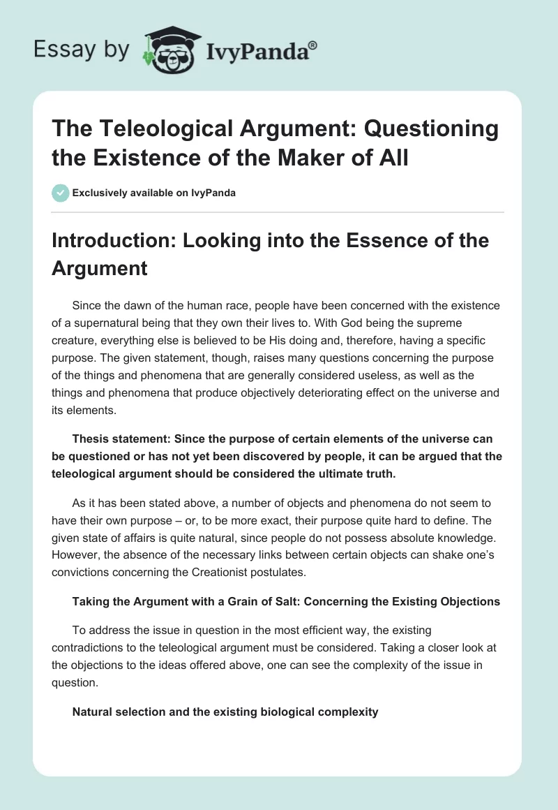 The Teleological Argument: Questioning the Existence of the Maker of All. Page 1