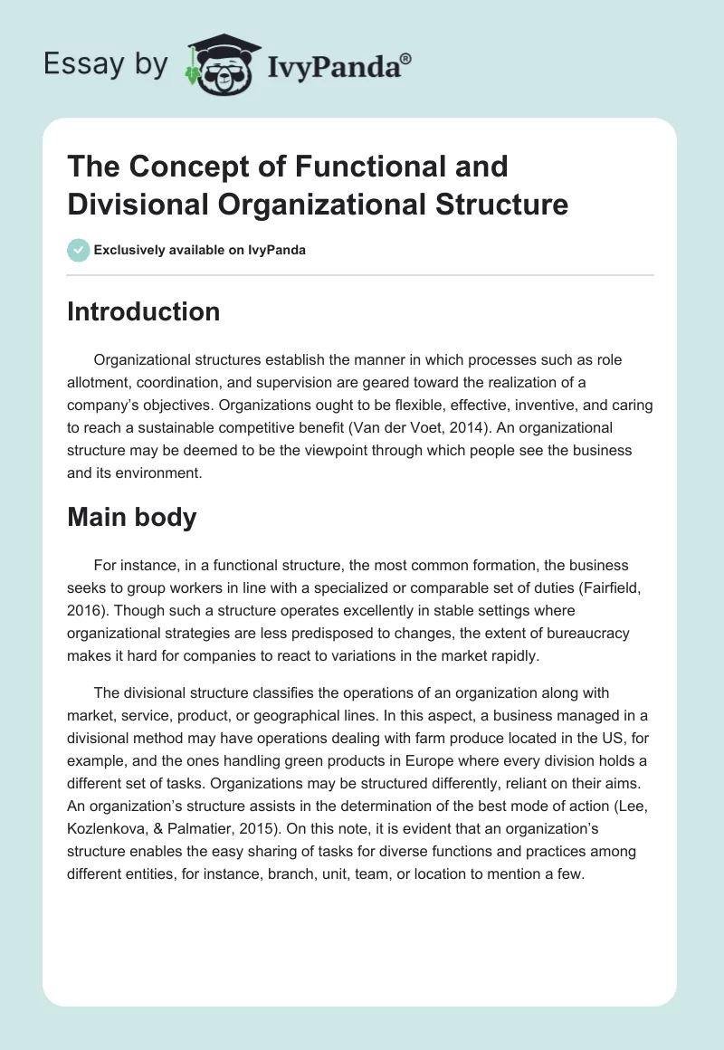 The Concept of Functional and Divisional Organizational Structure. Page 1