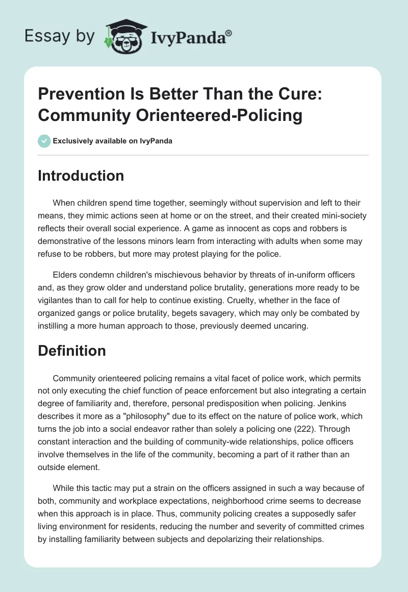 Prevention Is Better Than the Cure: Community Orienteered-Policing. Page 1