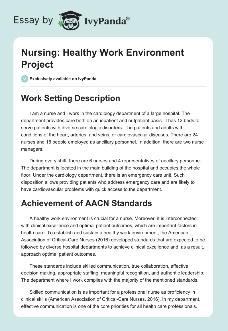 Nursing: Healthy Work Environment Project. Page 1