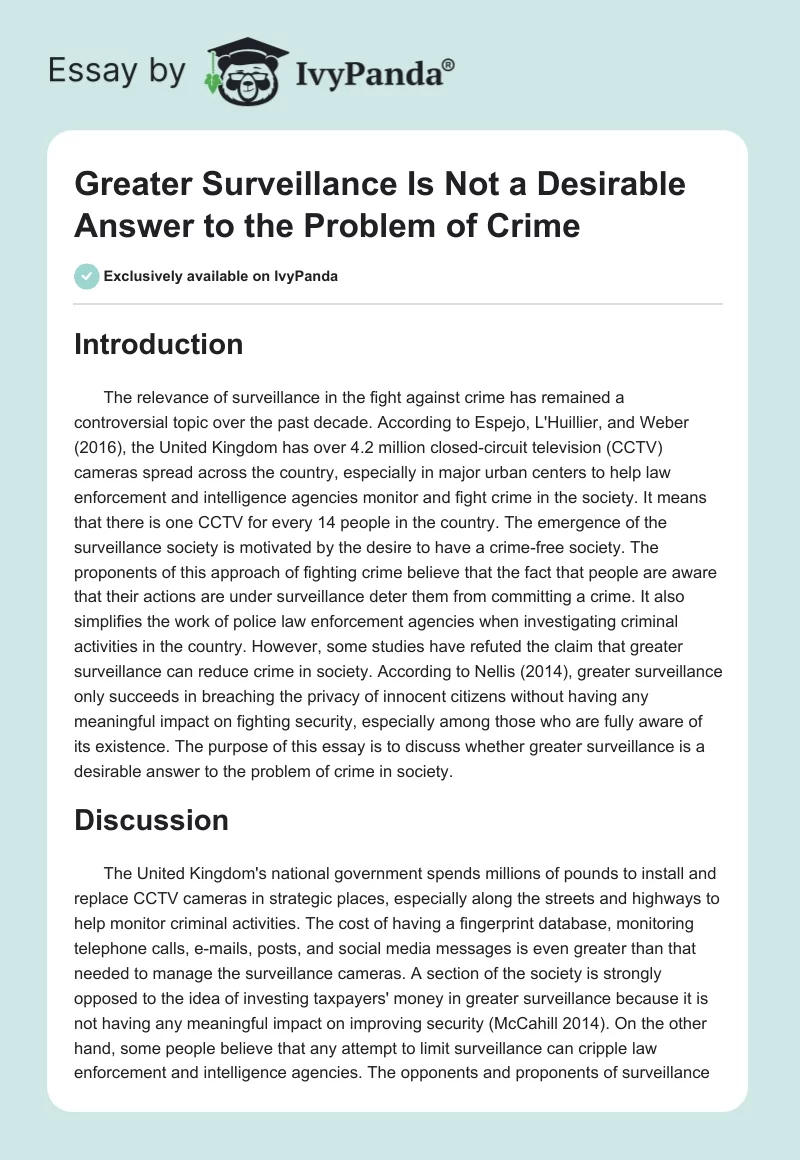 Greater Surveillance Is Not a Desirable Answer to the Problem of Crime. Page 1