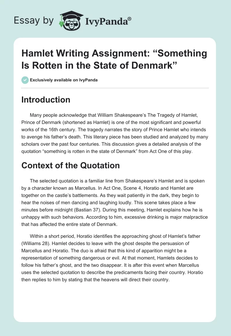Hamlet Writing Assignment: “Something Is Rotten in the State of Denmark”. Page 1