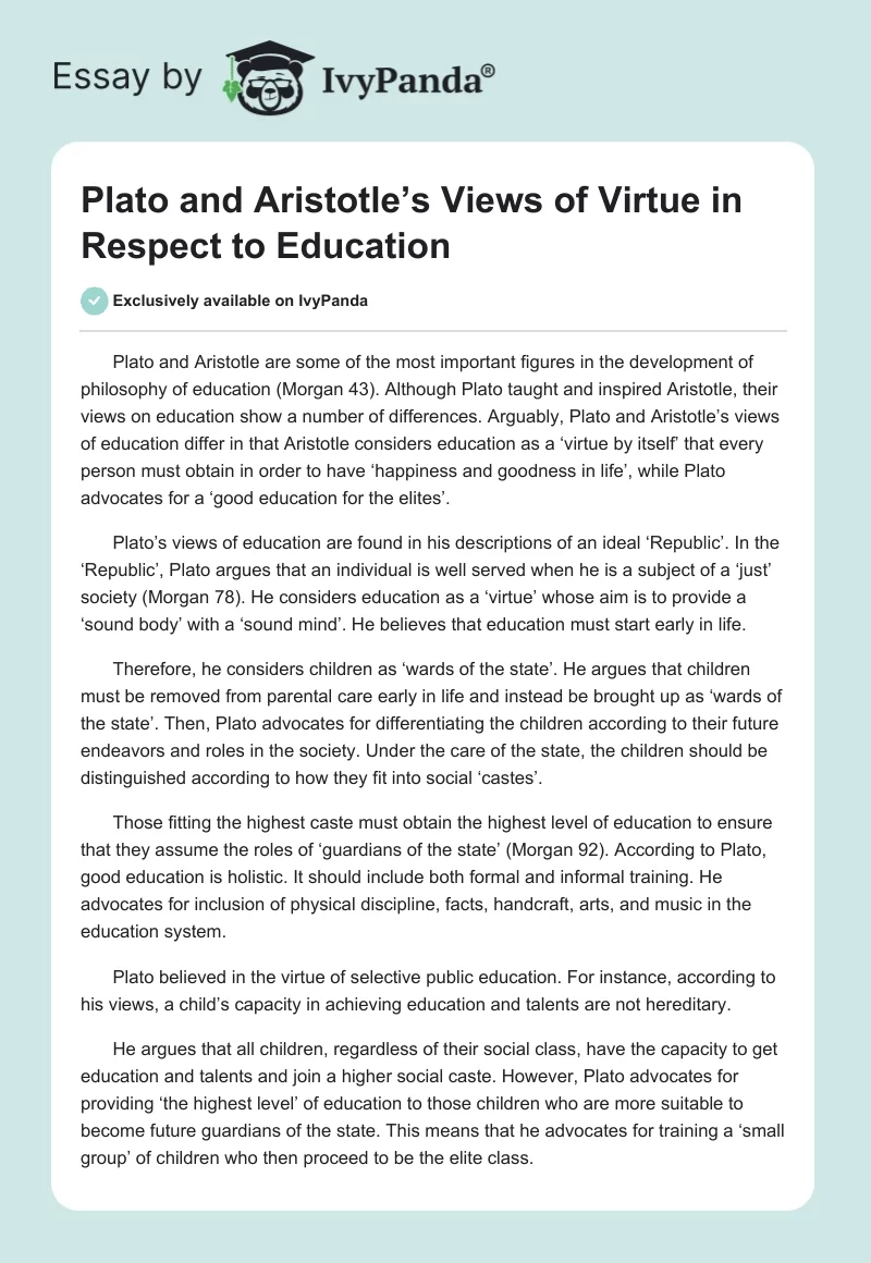 Plato and Aristotle’s Views of Virtue in Respect to Education. Page 1